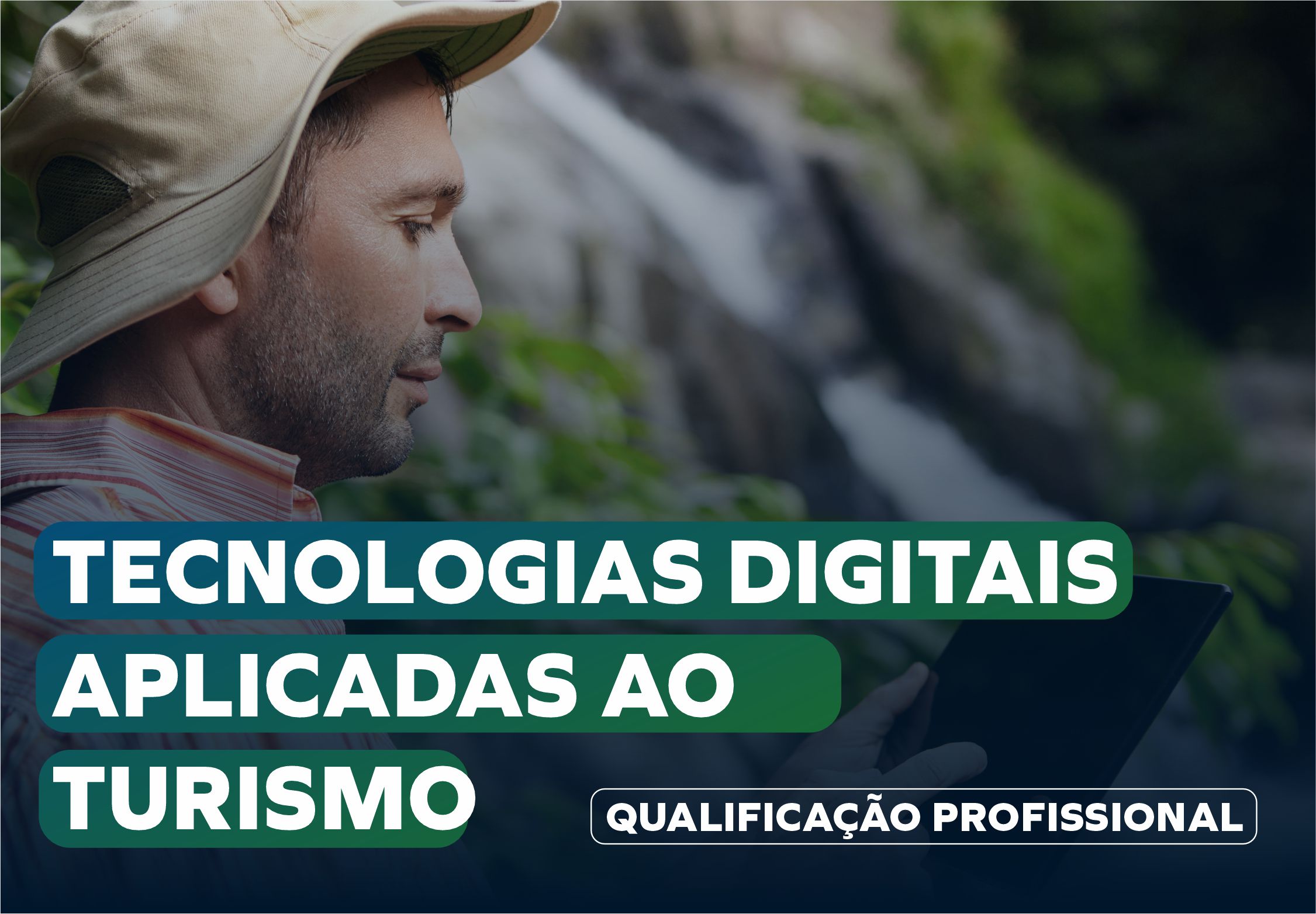 Tecnologias Digitais Aplicadas ao Turismo